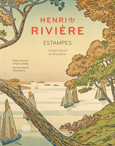 Henri Rivière - Catalogue des lithographies